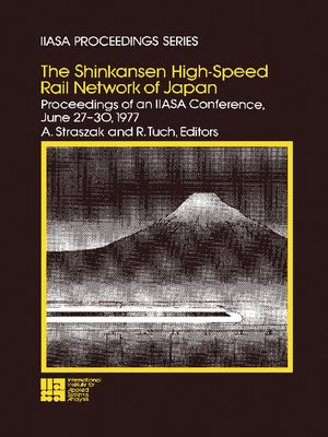 cover image of The Shinkansen High-Speed Rail Network of Japan